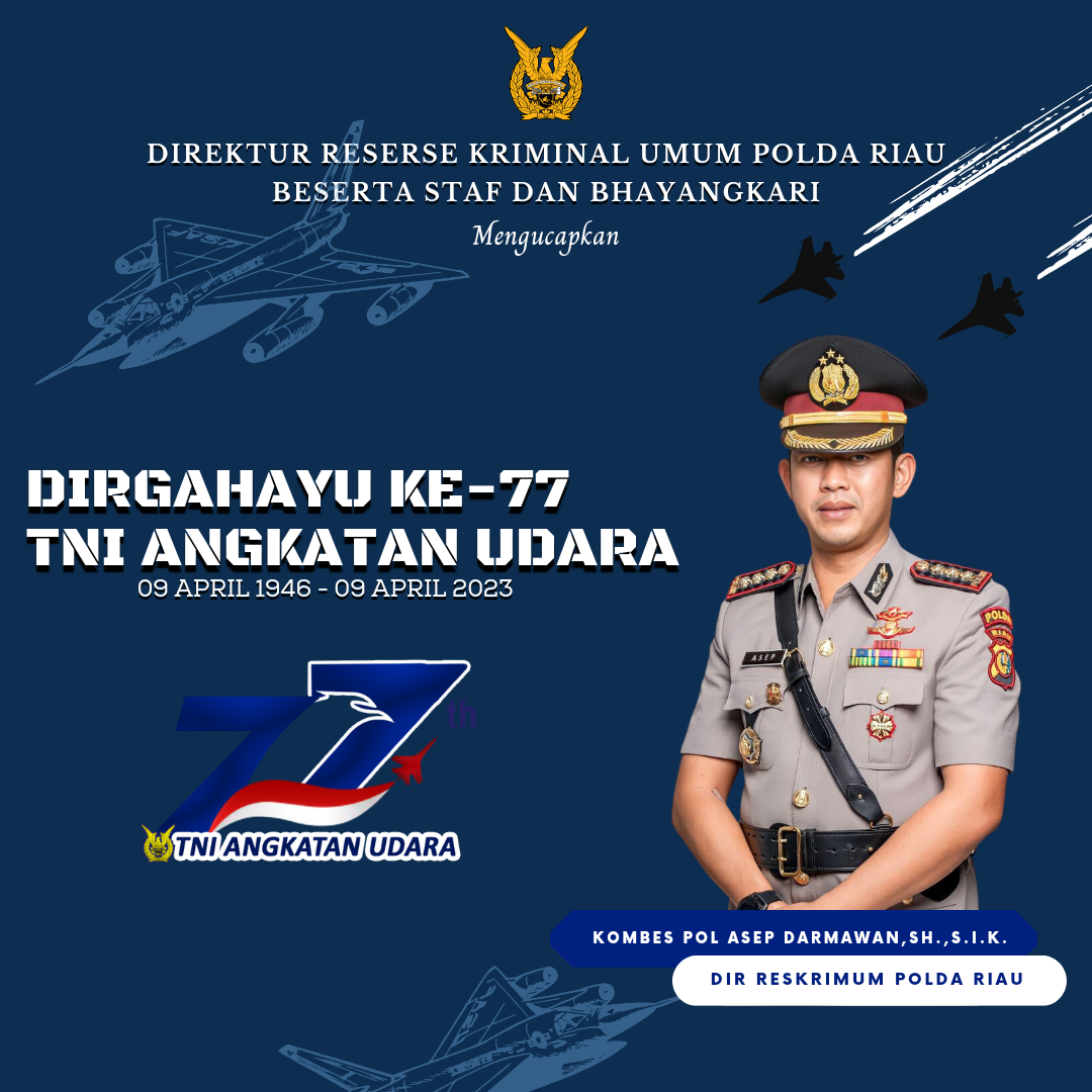 DIRGAHAYU KE-77 TNI ANGKATAN UDARA